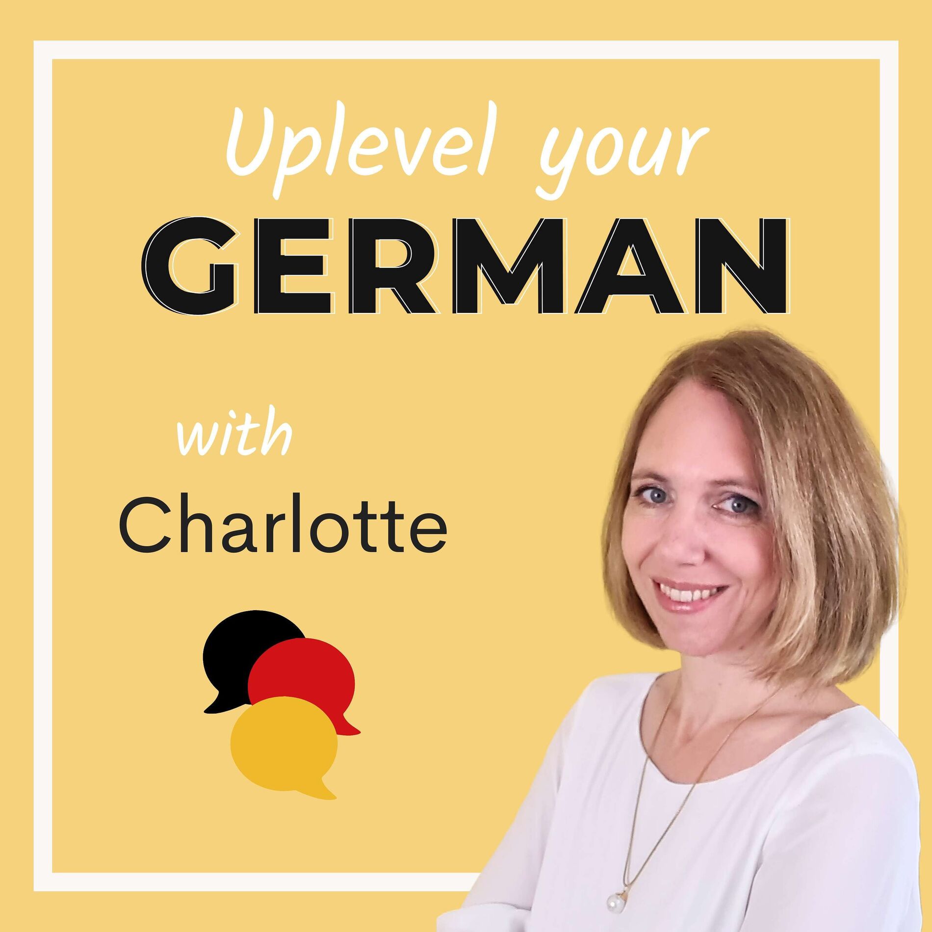 Show cover of Uplevel Your German