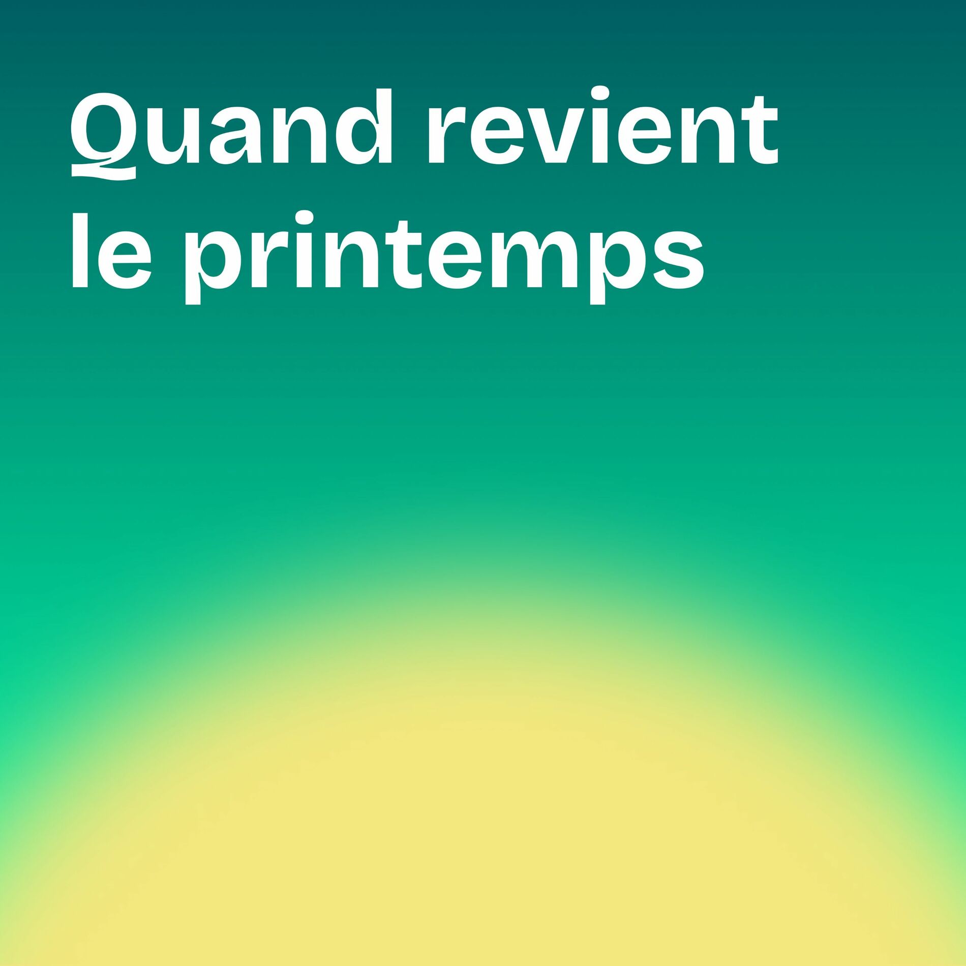 Show cover of Quand Revient Le Printemps