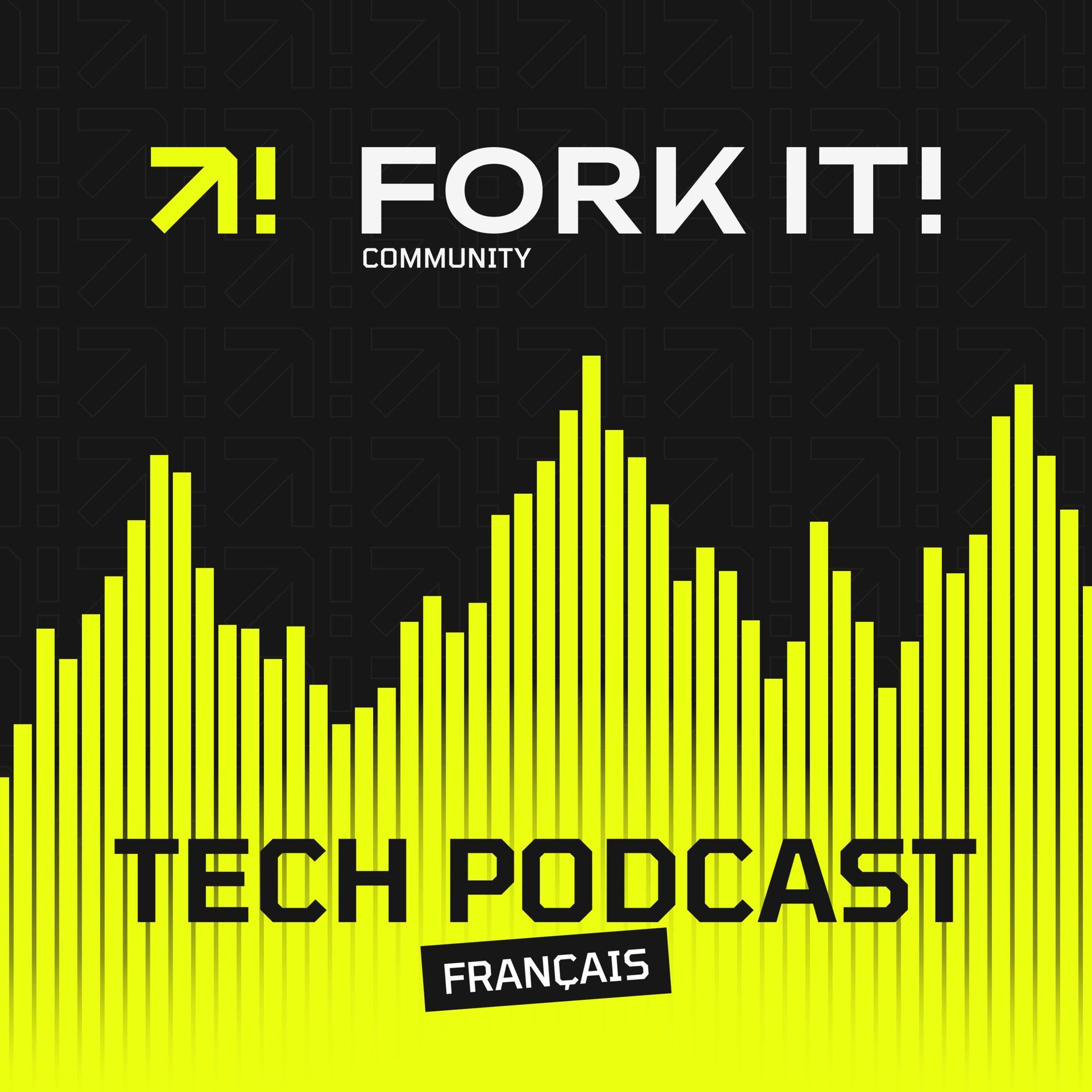 Show cover of Fork it! Community - Tech Podcast (FR)