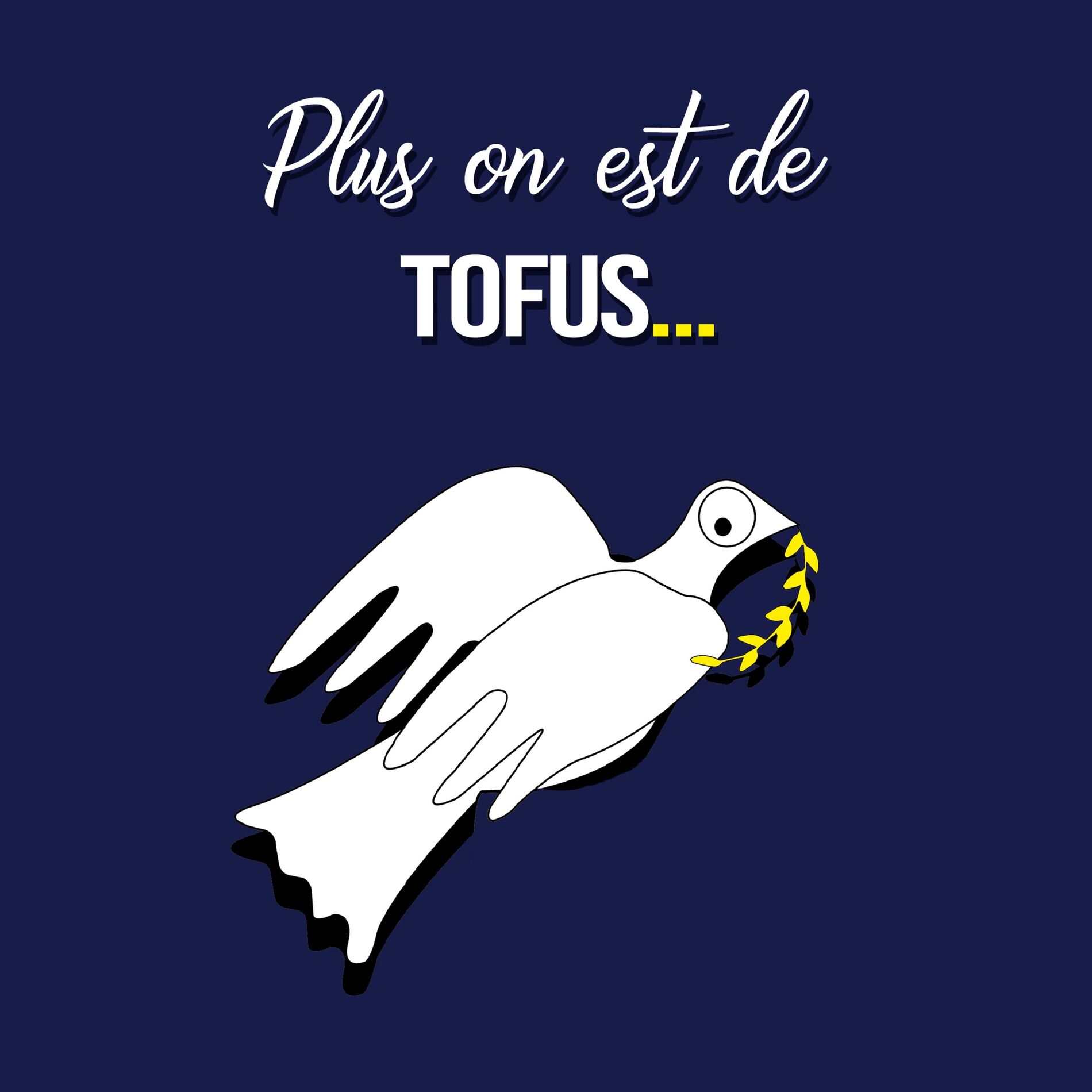 Show cover of Plus on est de tofus...