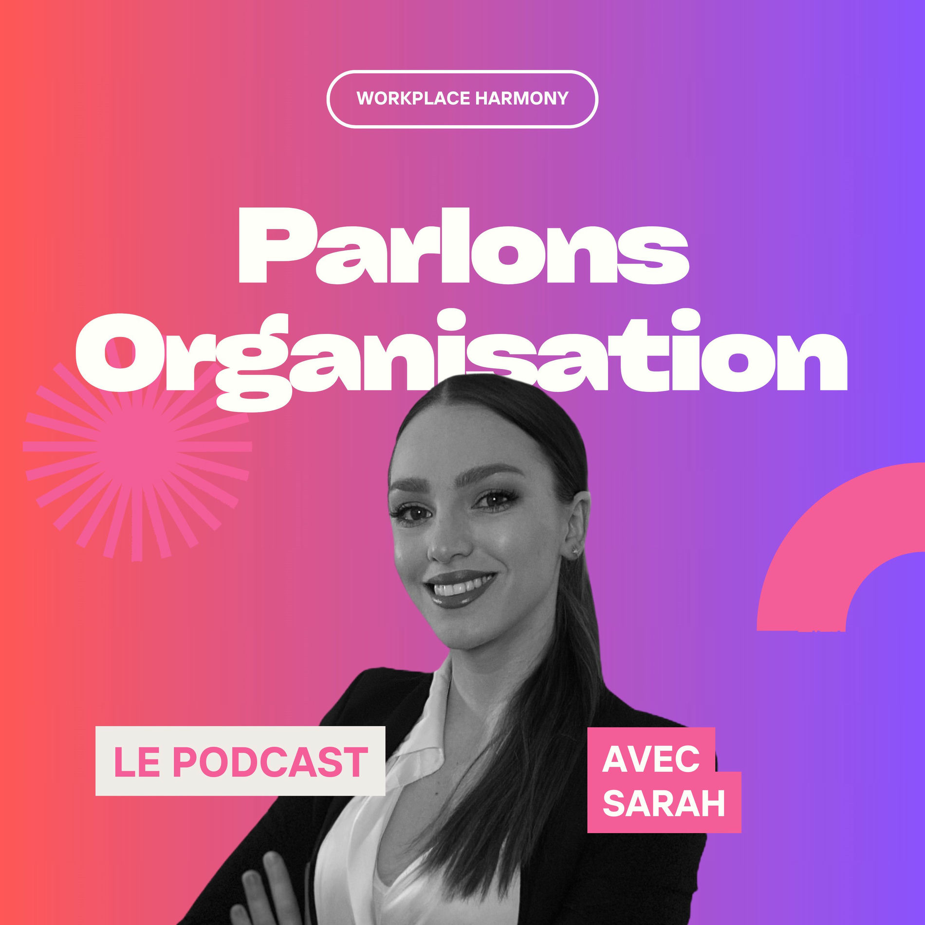 Show cover of Parlons organisation, avec Sarah