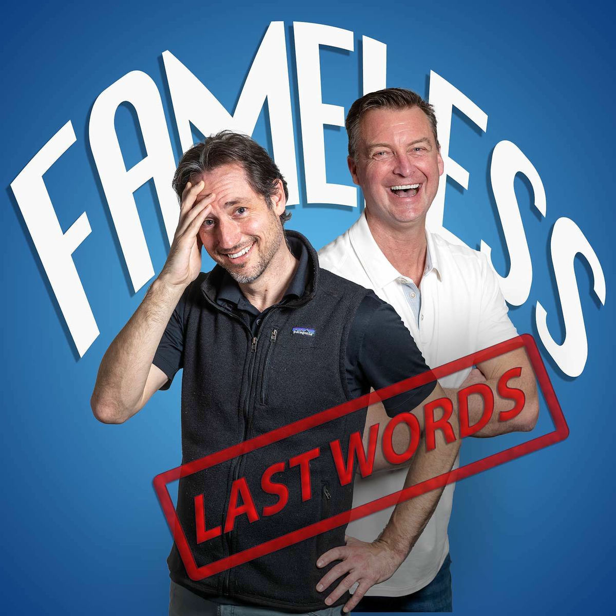 Show cover of Fameless Last Words