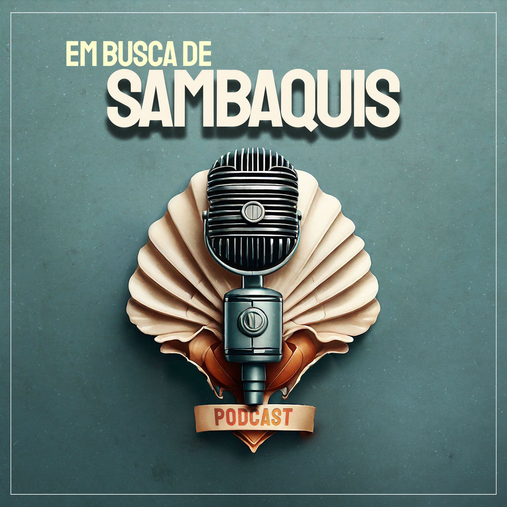 Podcast Em busca de sambaquis | Ouvir na Deezer