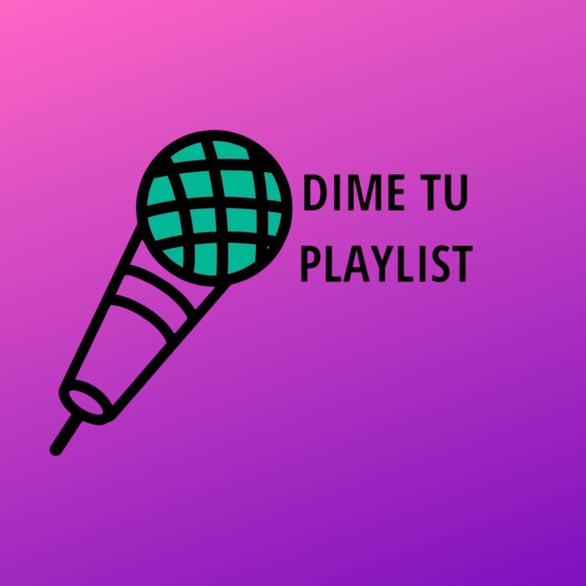Show cover of Dime Tu Playlist