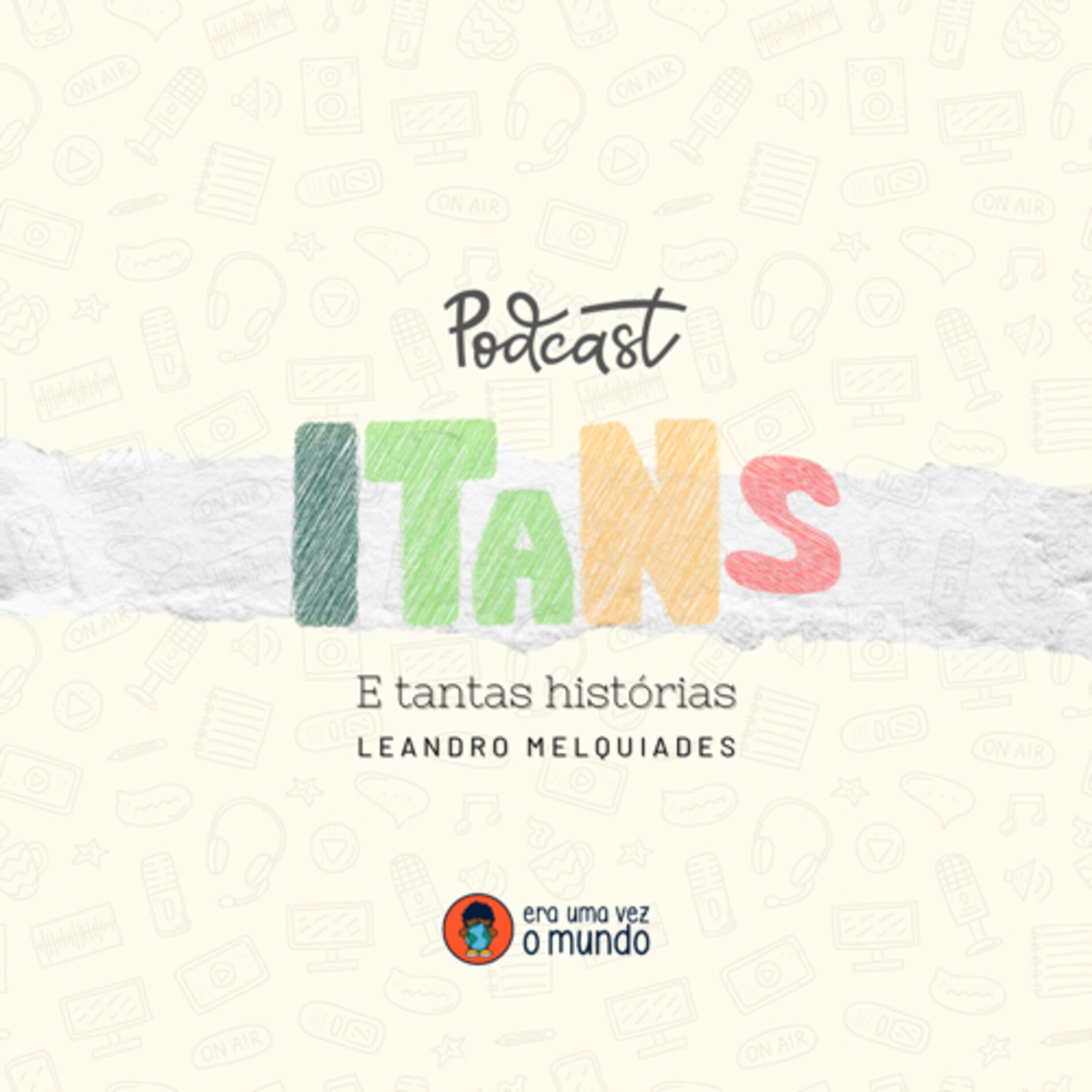 Show cover of Itans e Tantas Histórias