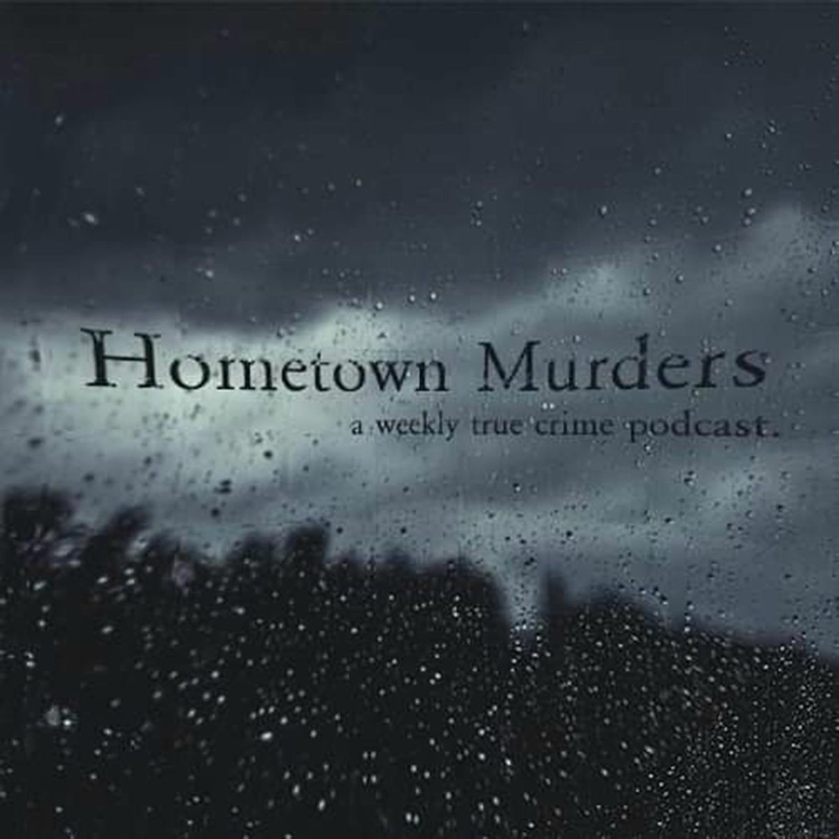 Show cover of Hometown Murders Podcast