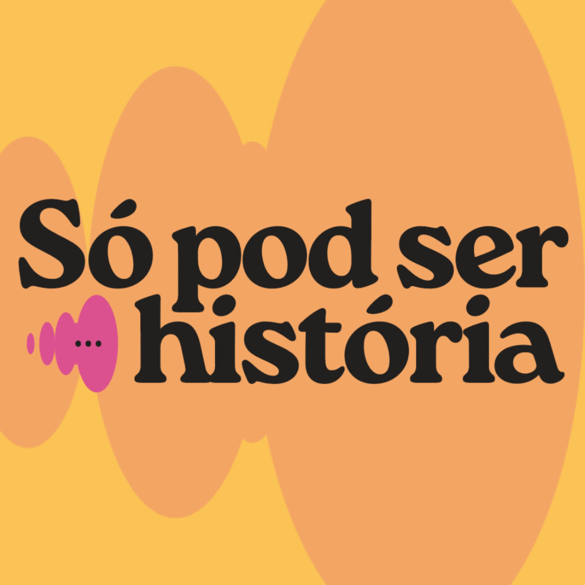 Show cover of Só Pod Ser História • Podcast