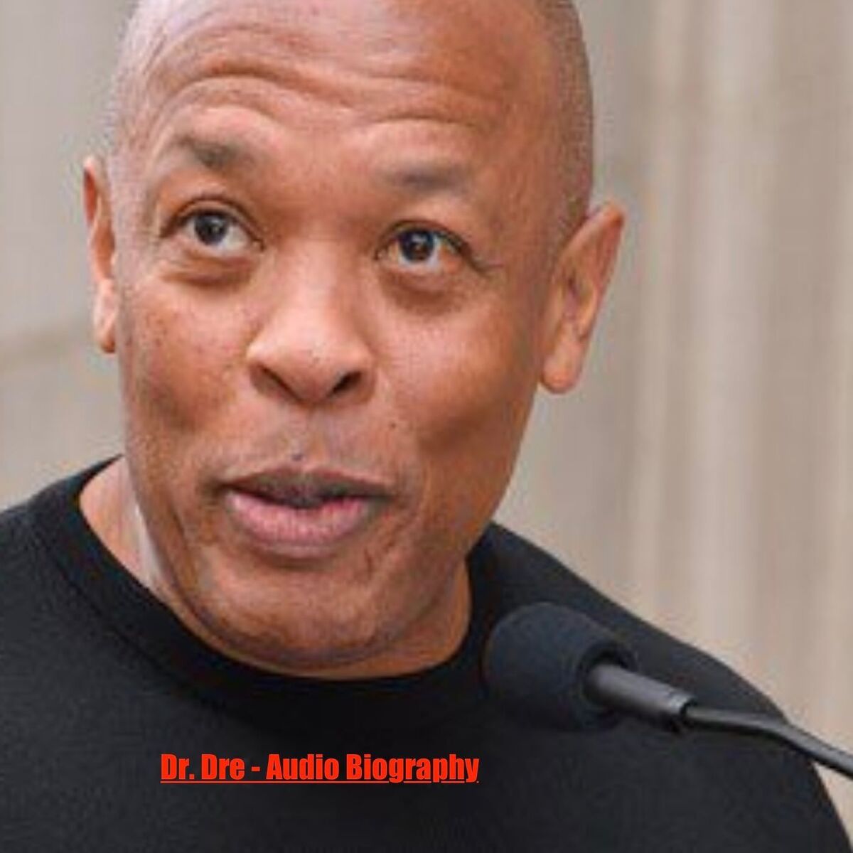 Show cover of Dr. Dre - Audio Biography