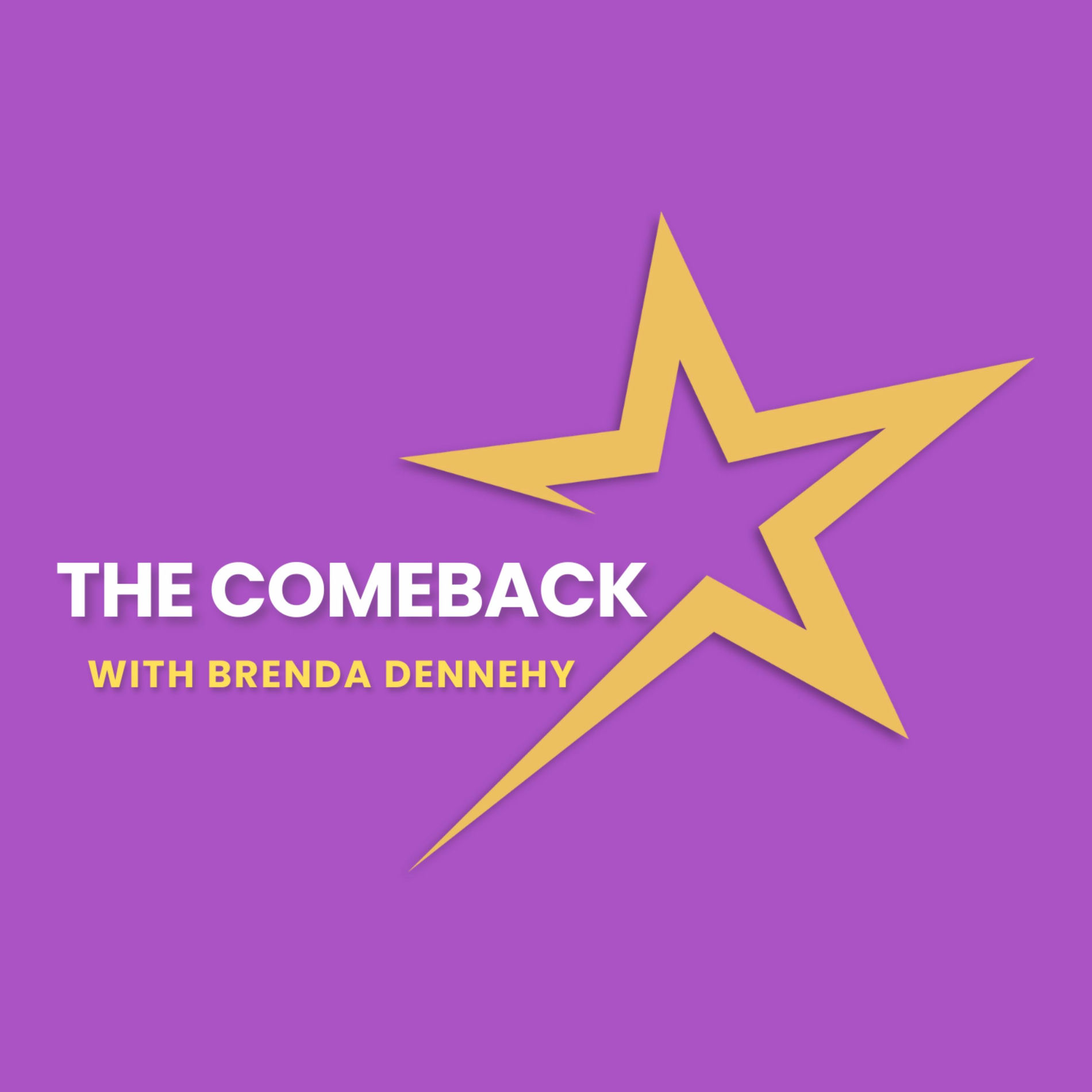 Show cover of The Comeback with Brenda Dennehy