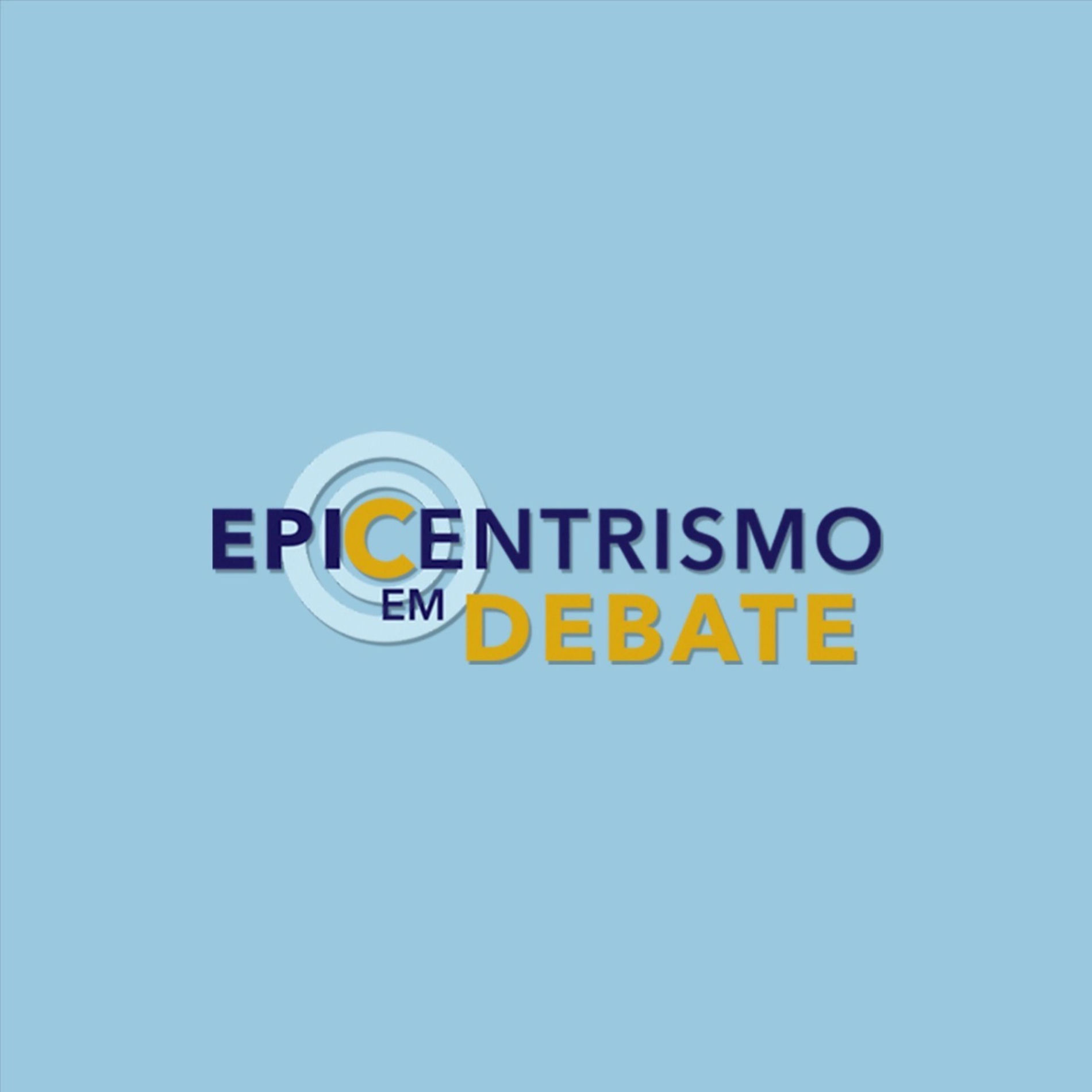 Show cover of Epicentrismo em Debate - Conscienciologia