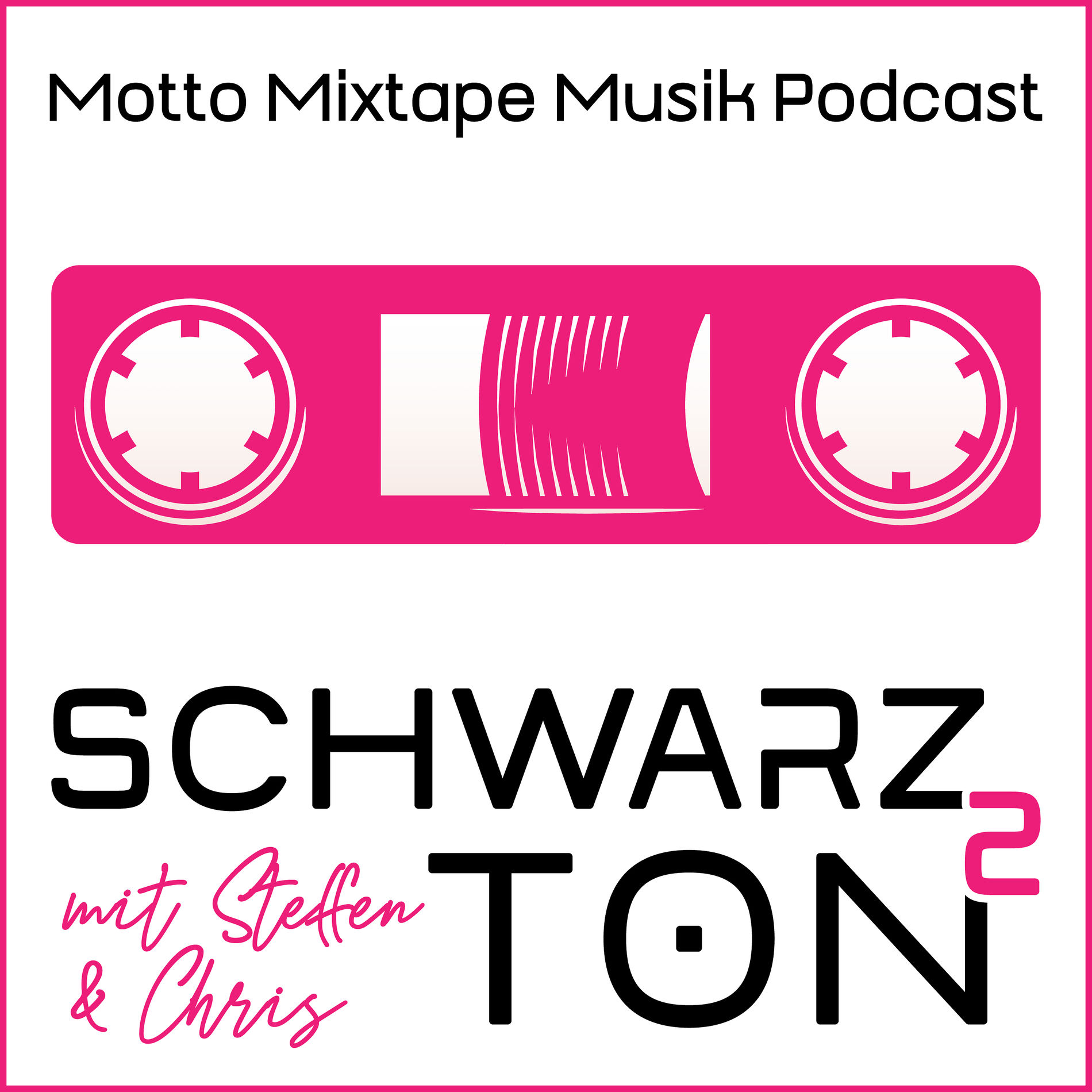 Show cover of Schwarzton² - Motto Mixtape Musik Podcast (STH2 Podcast)