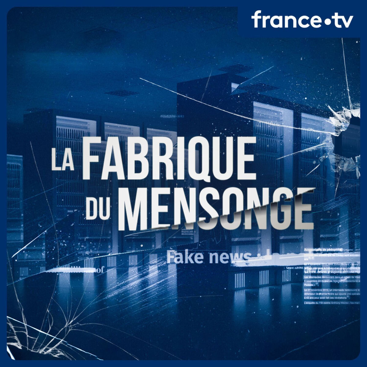 Show cover of La fabrique du mensonge