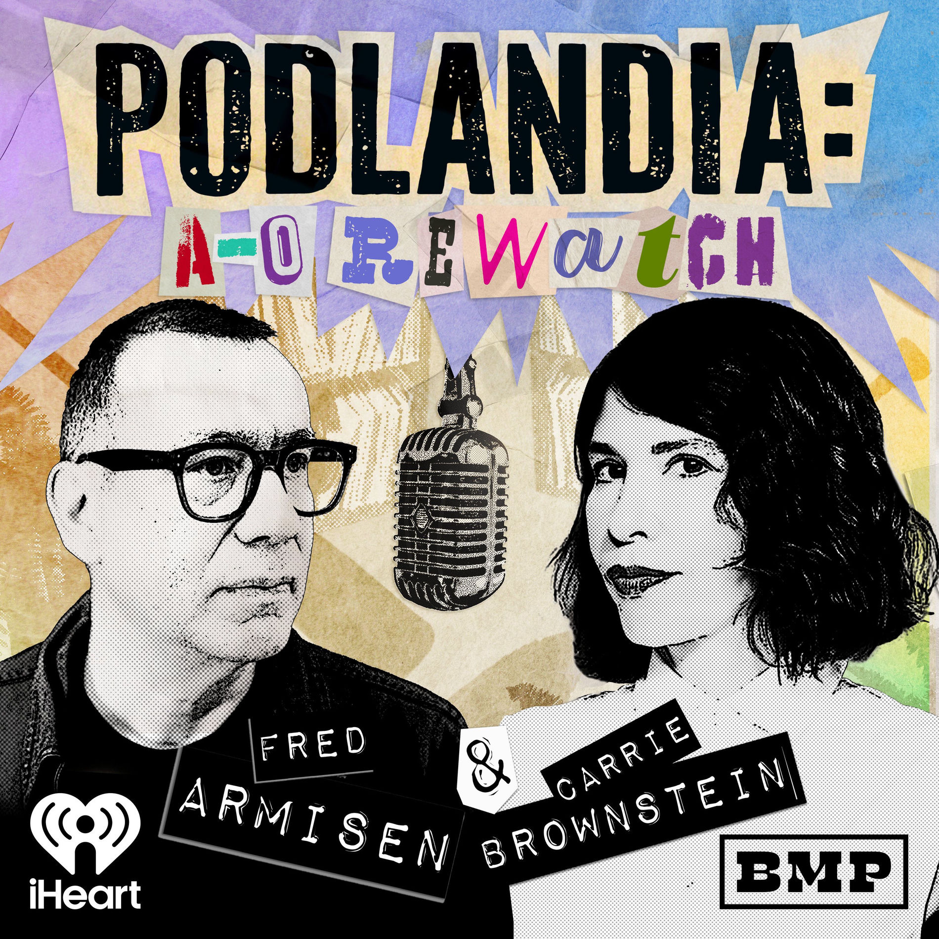 Show cover of Podlandia: A-O Rewatch with Fred Armisen and Carrie Brownstein