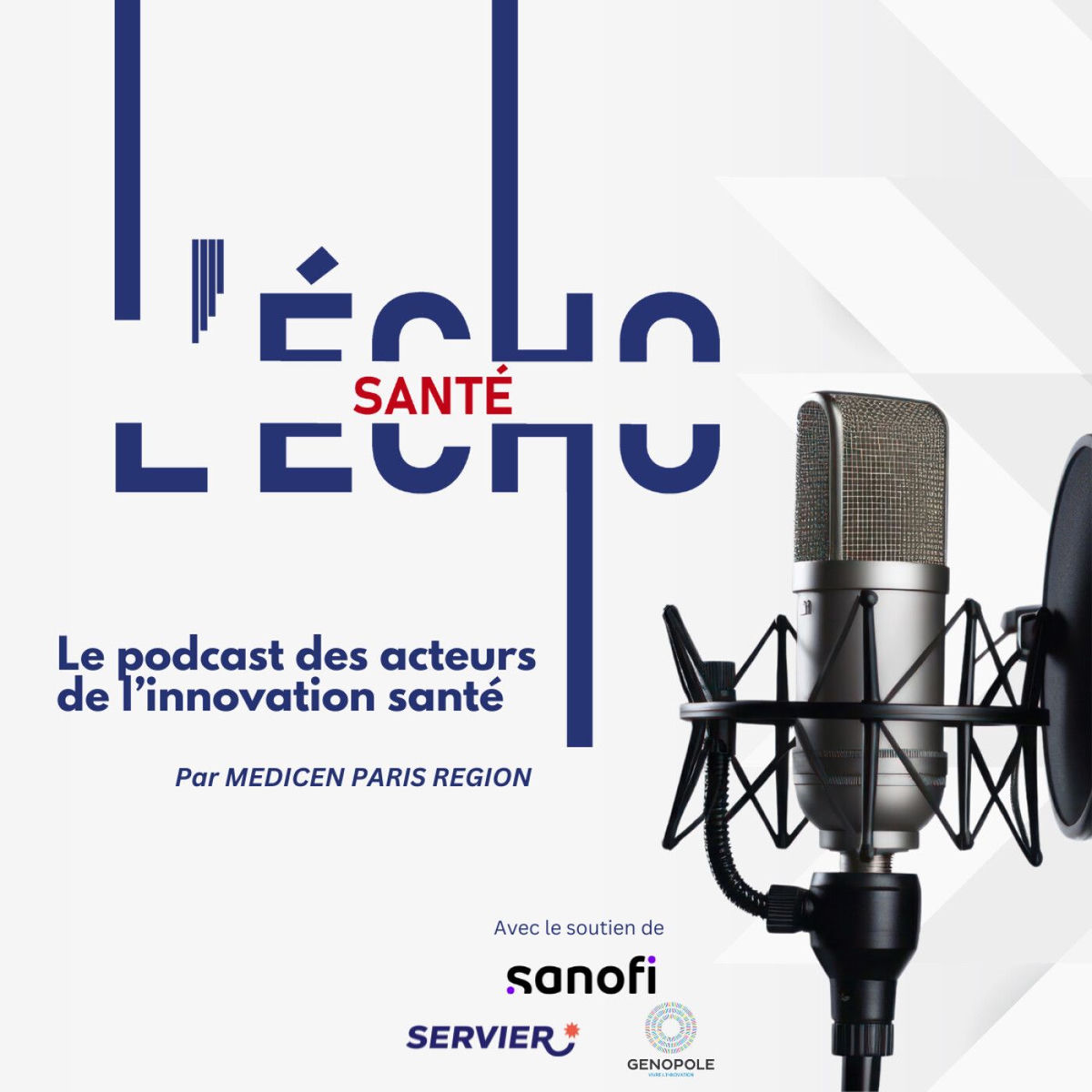 Show cover of L’Echo Santé, à la rencontre des acteurs de l’innovation santé !