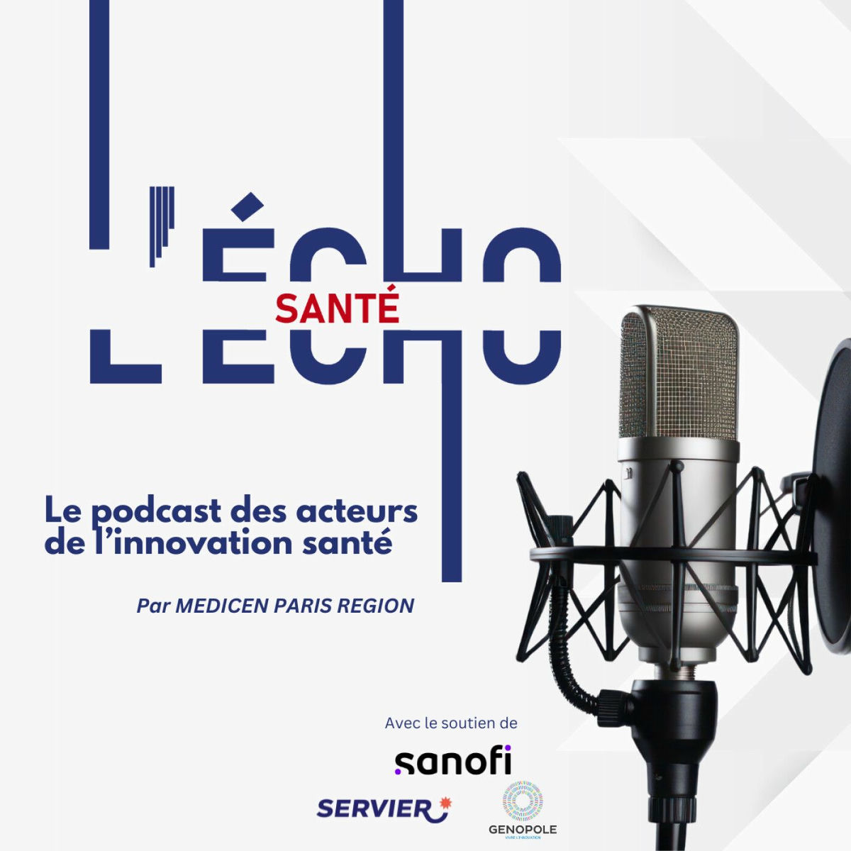 Show cover of L’Echo Santé, à la rencontre des acteurs de l’innovation santé !