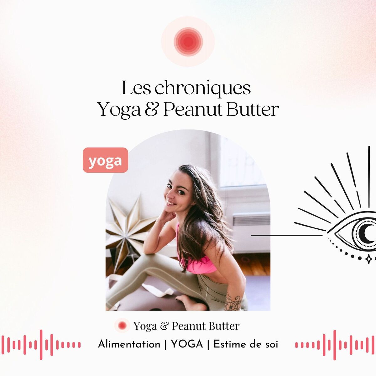 Show cover of Les chroniques Yoga & Peanut Butter