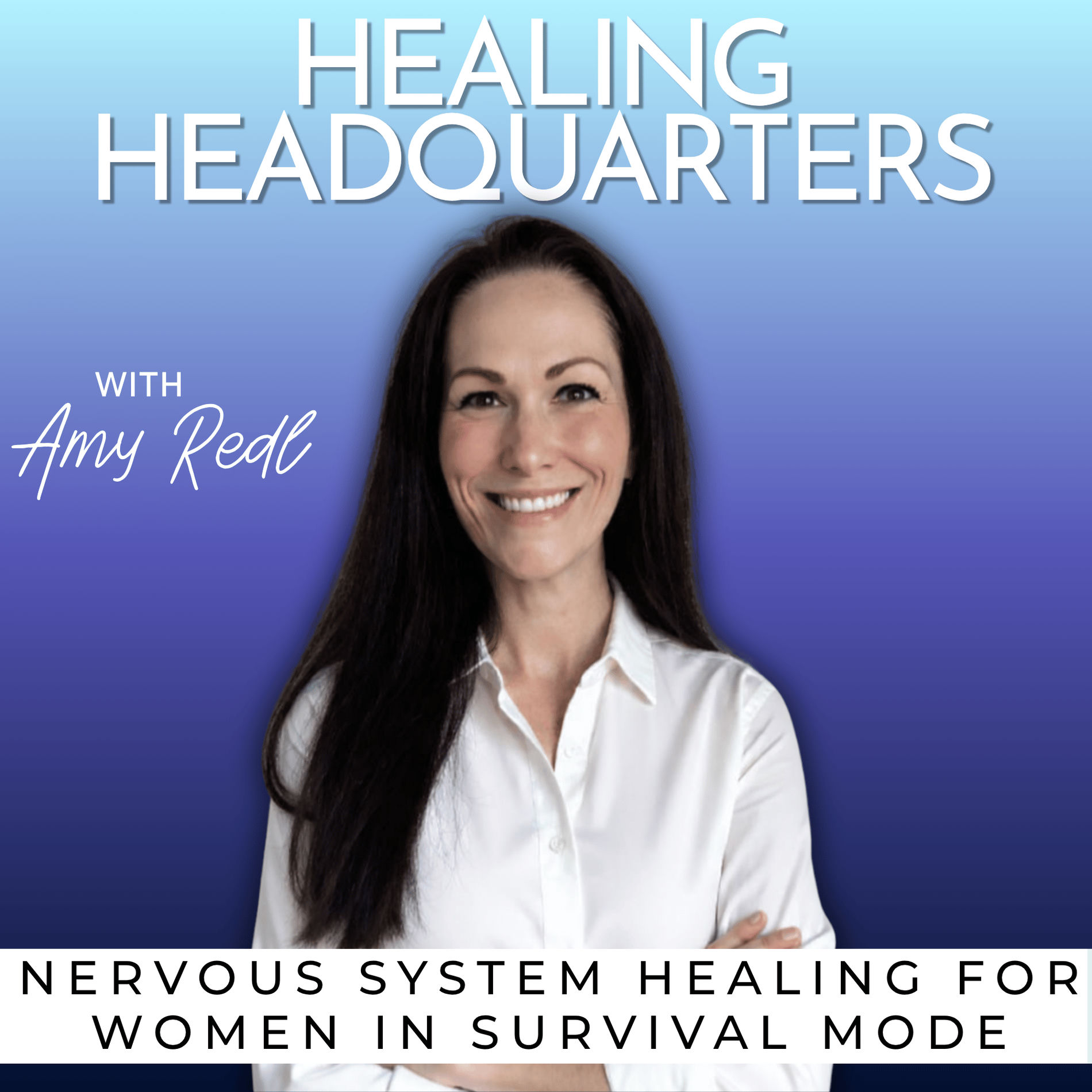 Show cover of Healing Headquarters | Nervous System Healing, Letting Go of Control, Emotional Release, Stop Overfunctioning, Somatic Affirmations