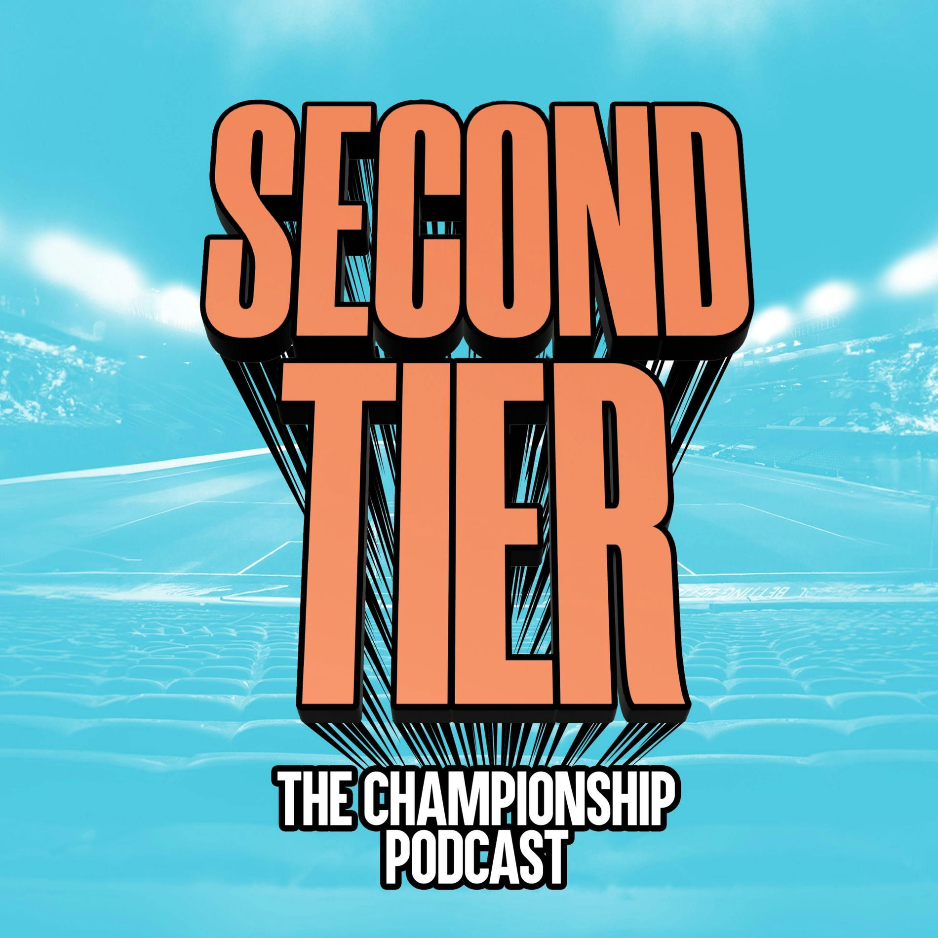 Show cover of Second Tier - The Championship Football Podcast