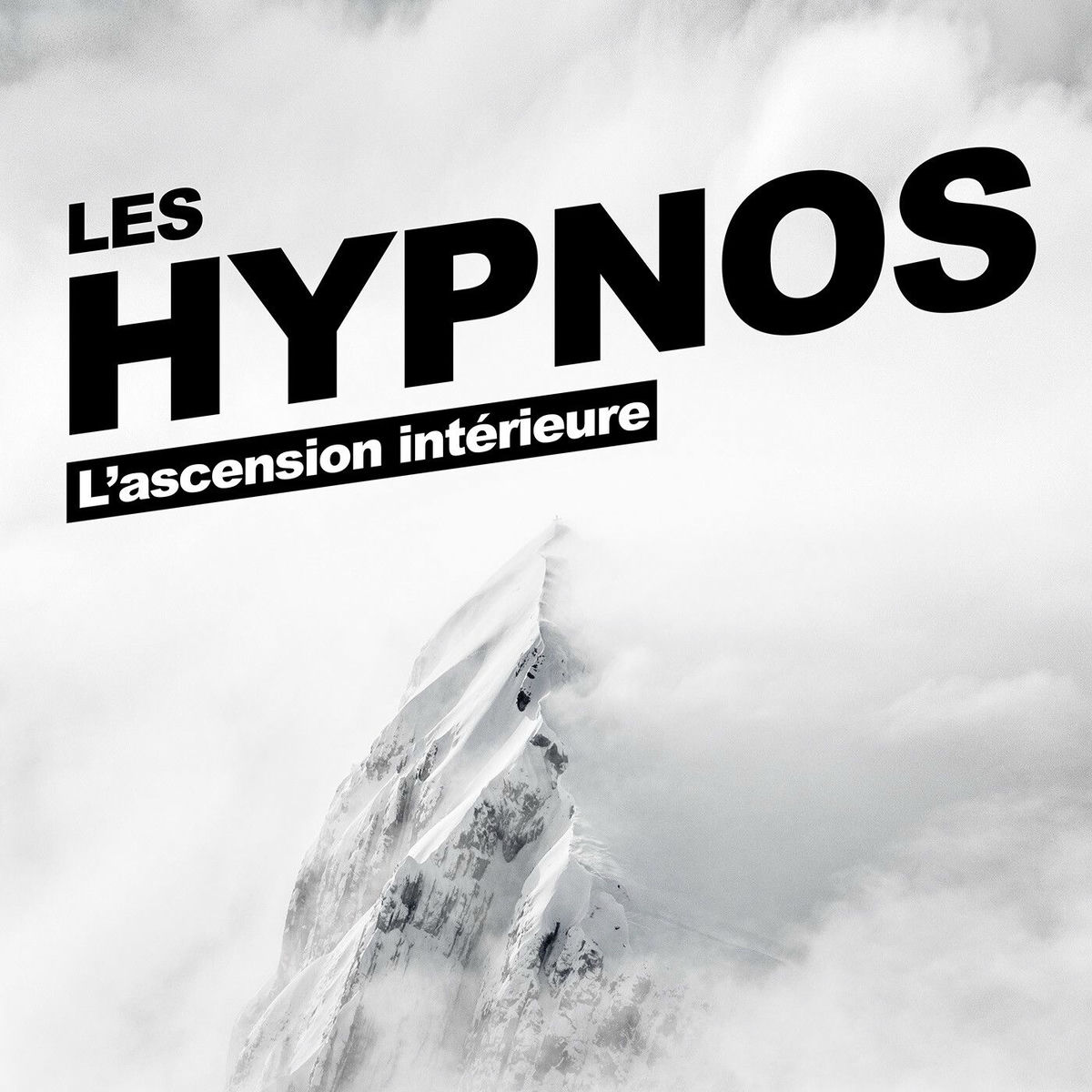 Show cover of Les Hypnos - l'ascension intérieure