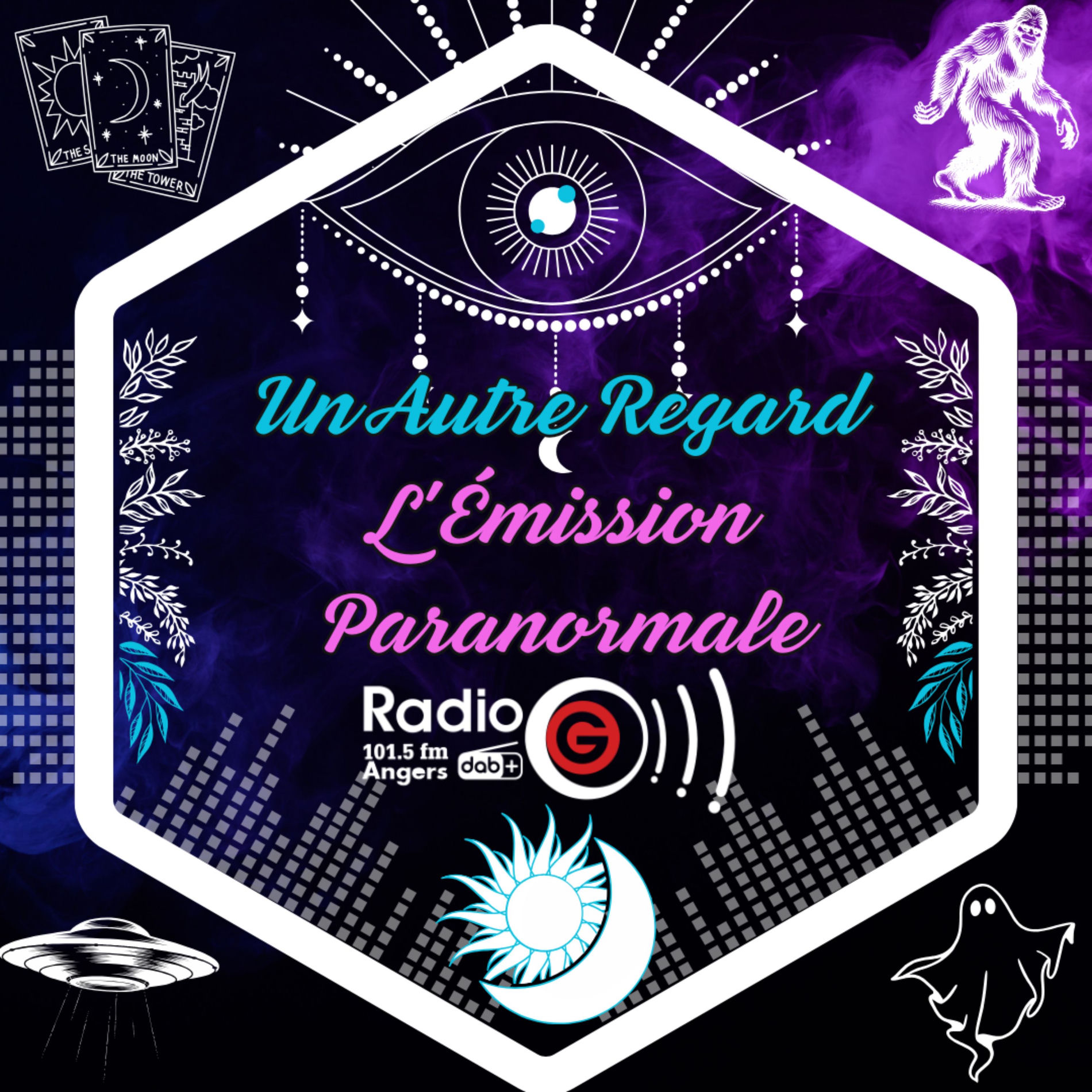 Show cover of Un Autre Regard, L'émission paranormale sur Radio G! Angers