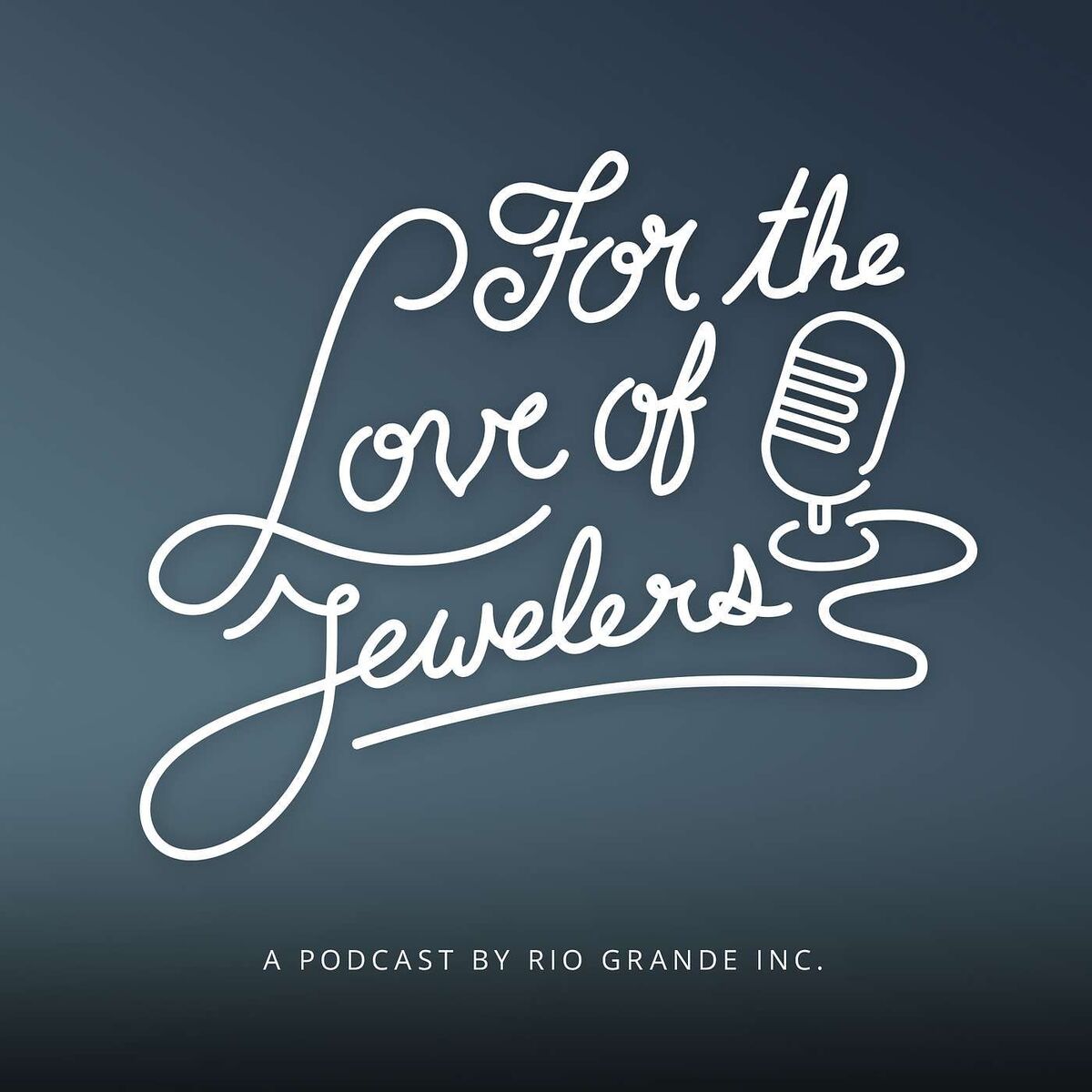 Show cover of For the Love of Jewelers: A Jewelry Journey Podcast Presented by Rio Grande
