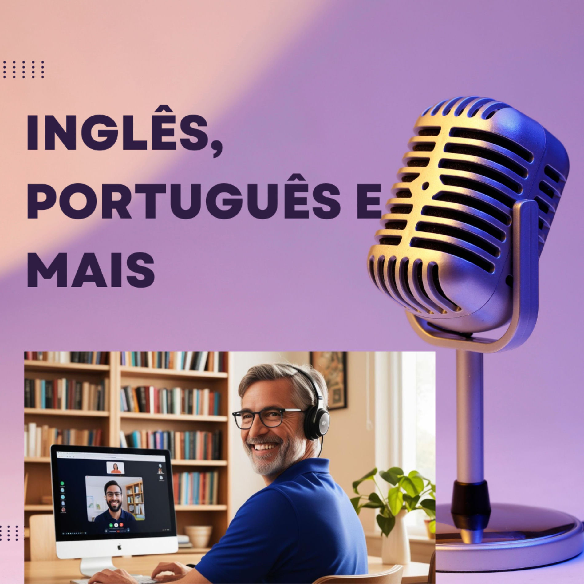 Show cover of Inglês, Português e mais