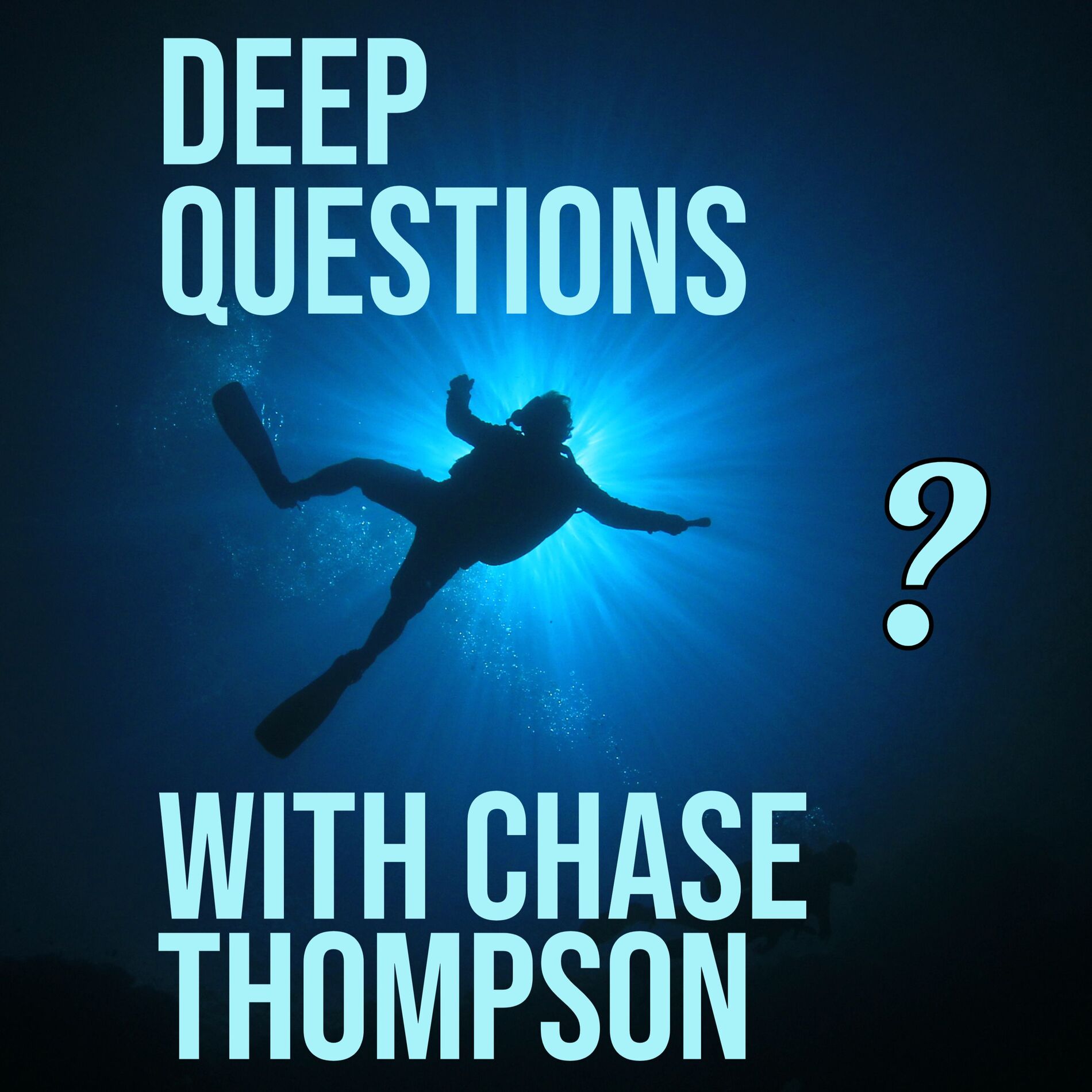 Show cover of Deep Questions with Chase Thompson: