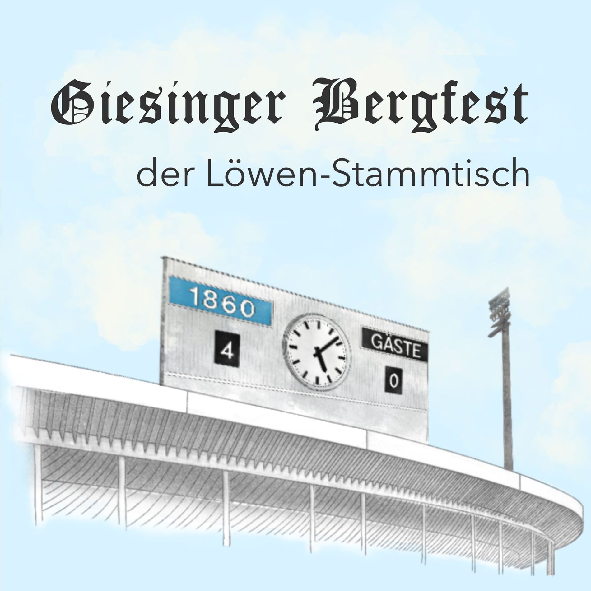 Show cover of Giesinger Bergfest – der Löwen-Stammtisch