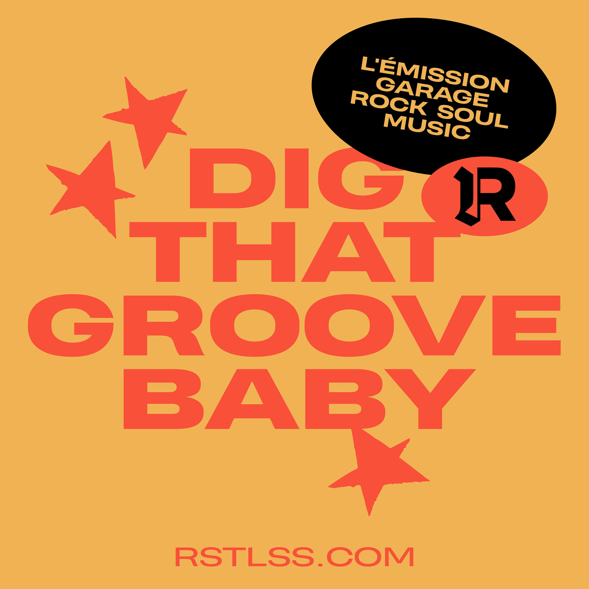 Show cover of Dig That Groove Baby - Les classiques et la soul RSTLSS