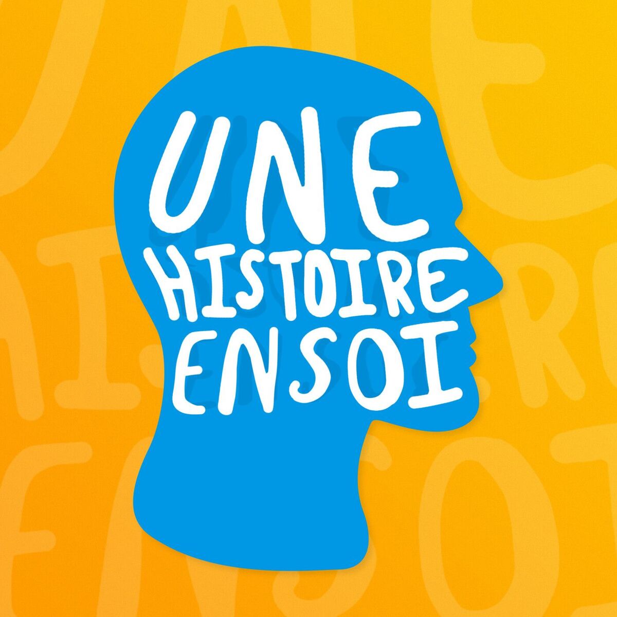 Show cover of Une Histoire en Soi