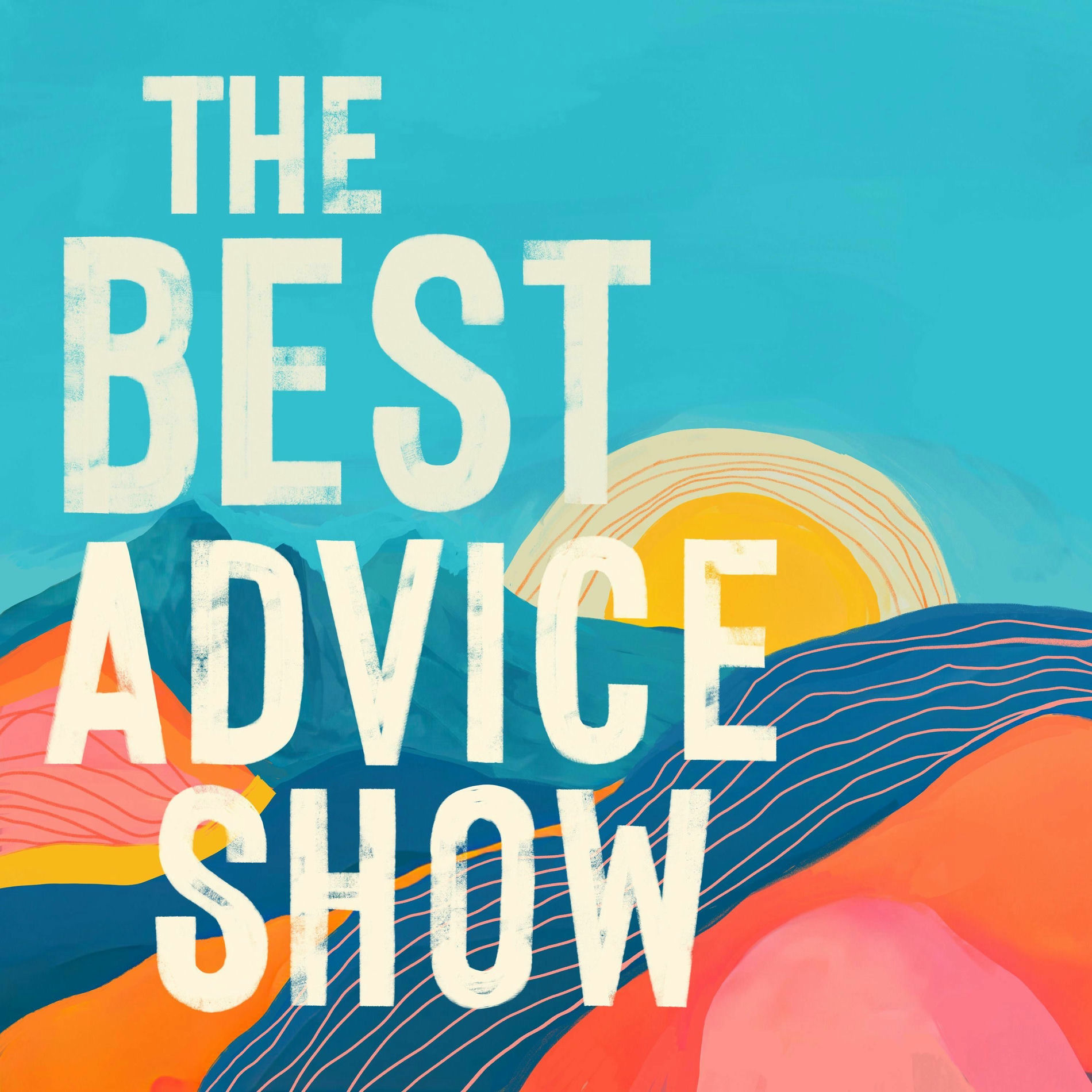 Show cover of The Best Advice Show