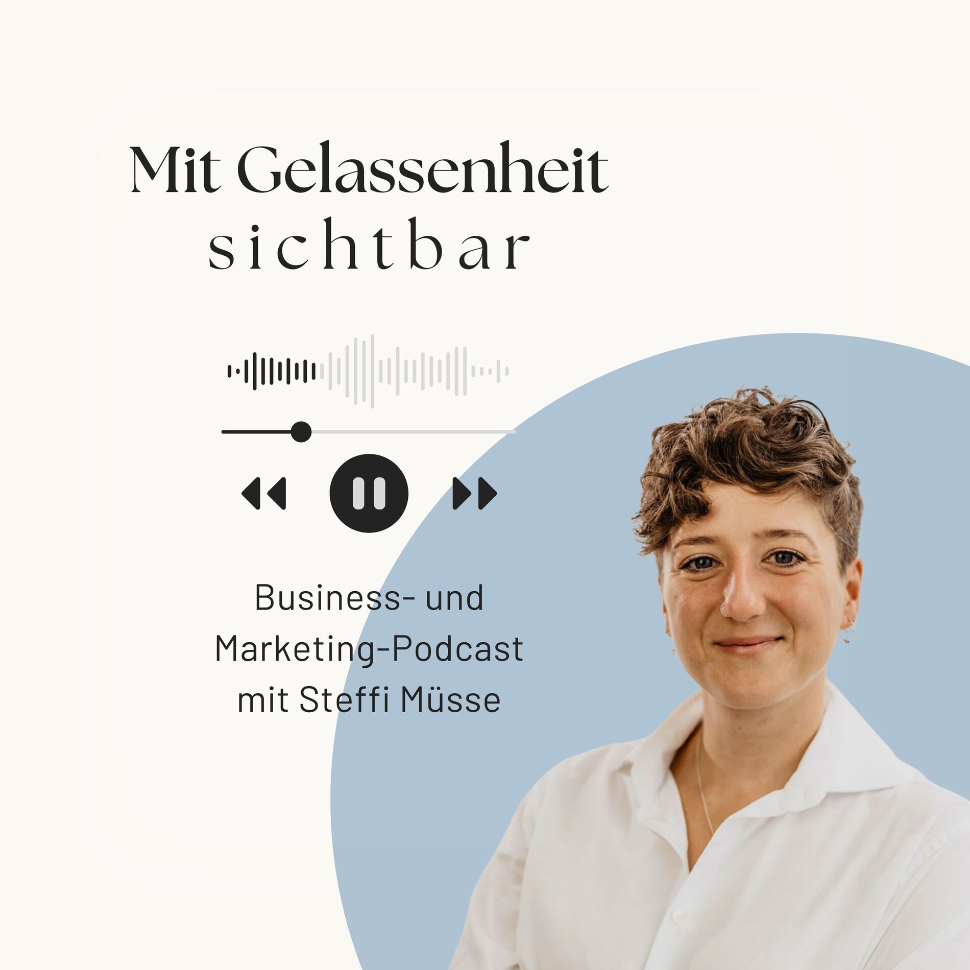 Show cover of Mit Gelassenheit sichtbar - Smartes Online-Marketing für nachhaltigen Erfolg