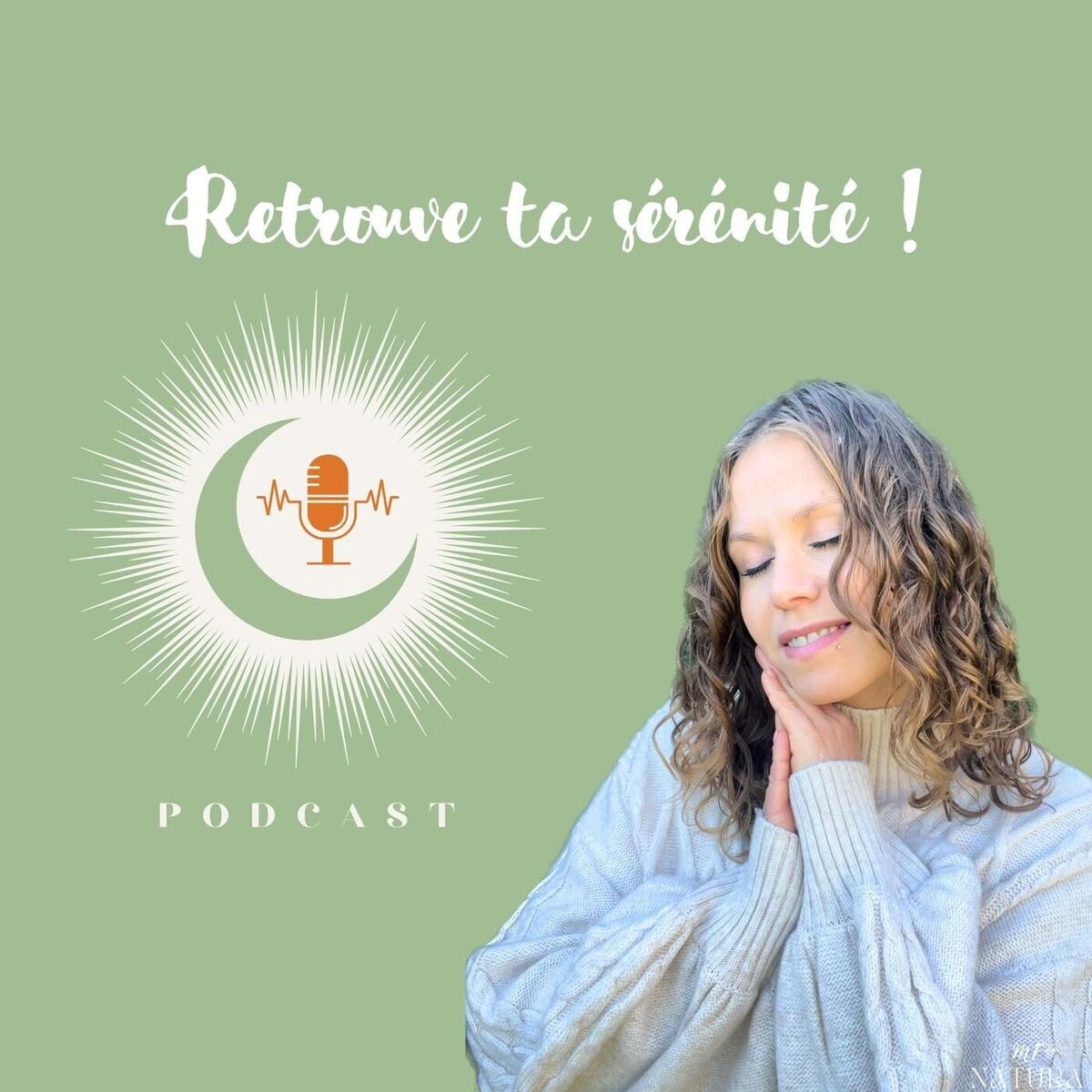 Show cover of Retrouve ta sérénité