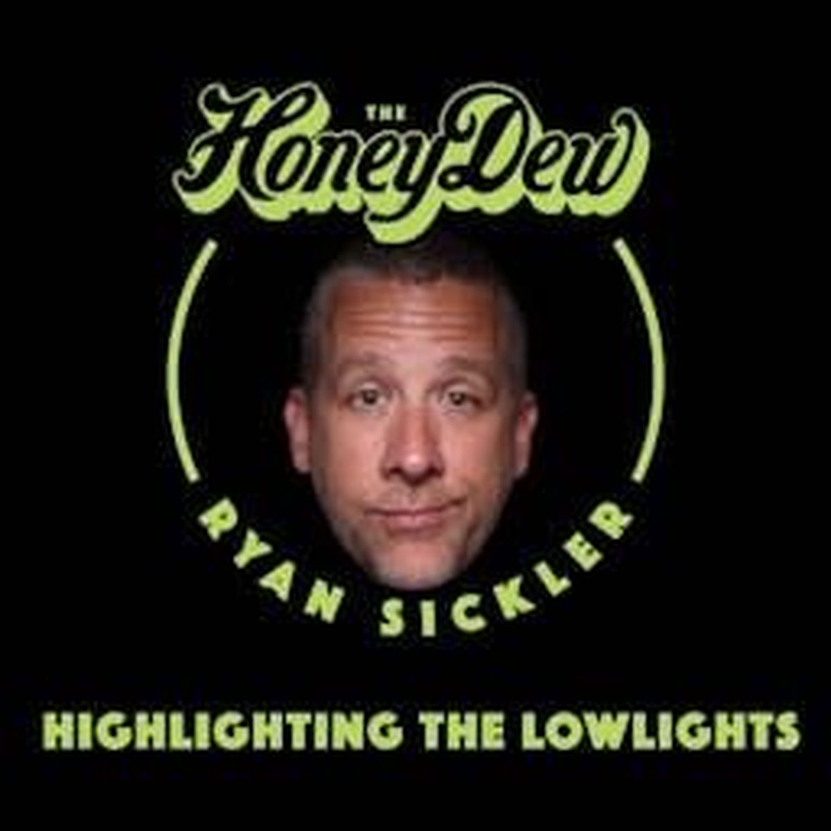 Show cover of The HoneyDew with Ryan Sickler