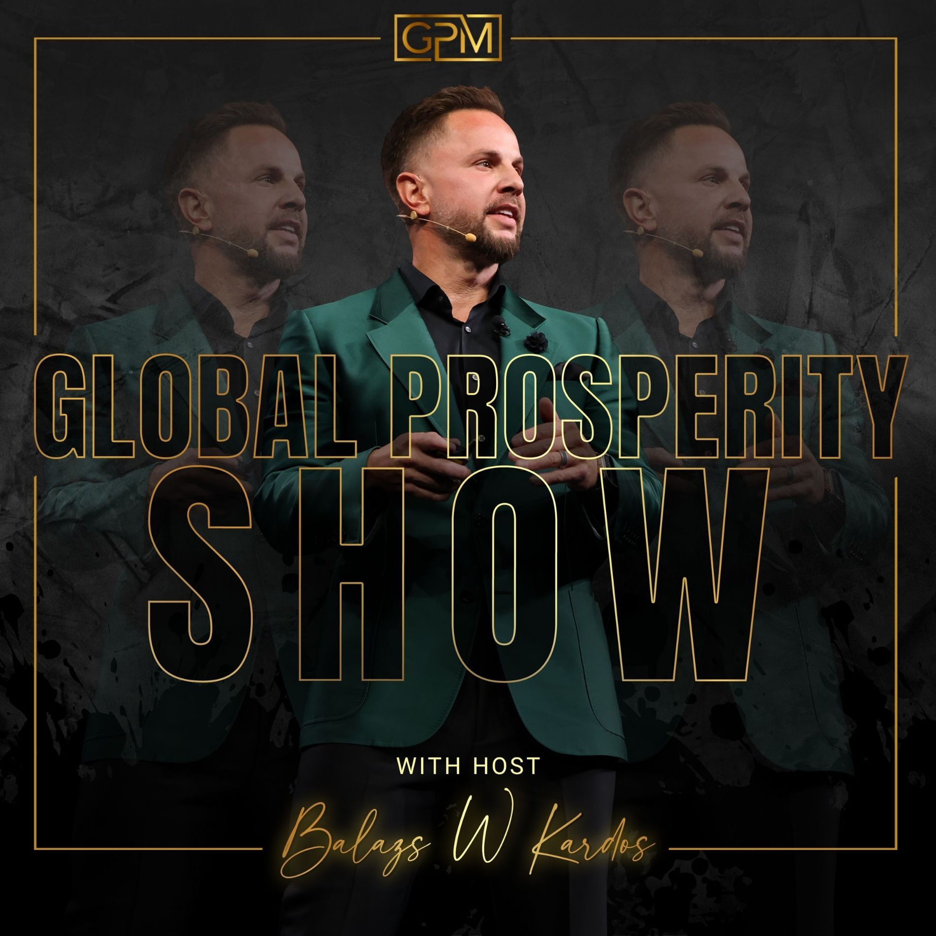 Show cover of Global Prosperity Show
