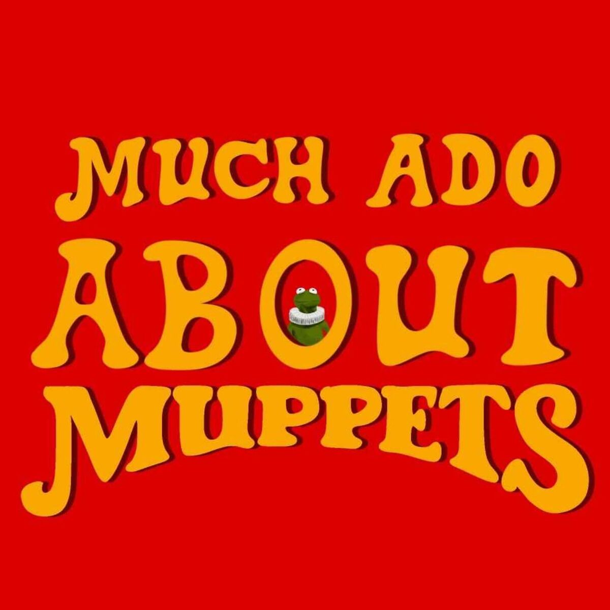 Show cover of Much Ado About Muppets