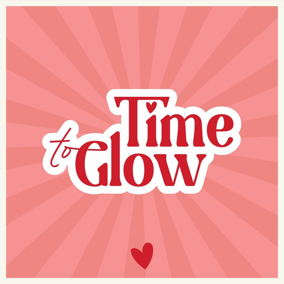 Show cover of Time To Glow